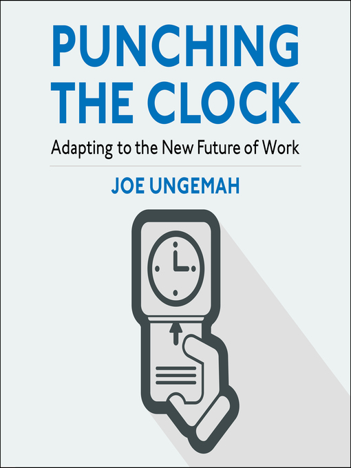 Title details for Punching the Clock by Joe Ungemah - Available